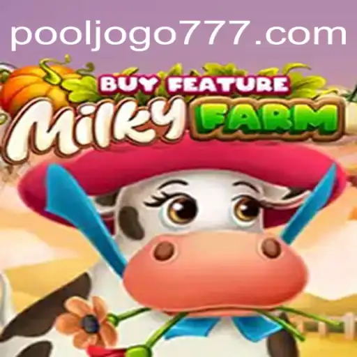 MilkyFarmBuyFeature: Um Mergulho no Universo do POOLJOGO