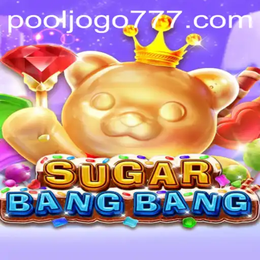 Descubra o Universo de Emoção em SUGARBANGBANG