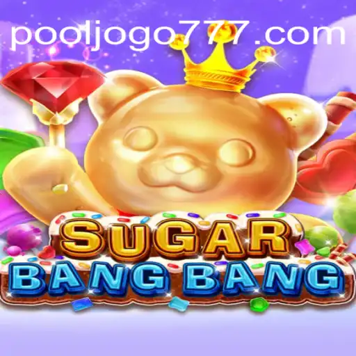 Descubra o Universo de Emoção em SUGARBANGBANG